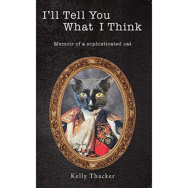 I'll Tell You What I Think, Kelly Thacker