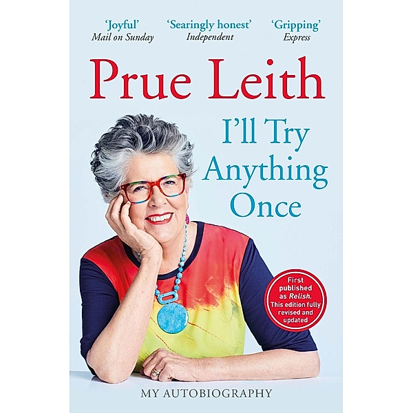 I'll Try Anything Once, Prue Leith
