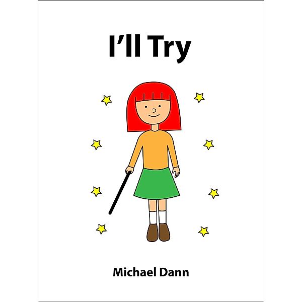 I'll Try (UK Edition), Michael Dann