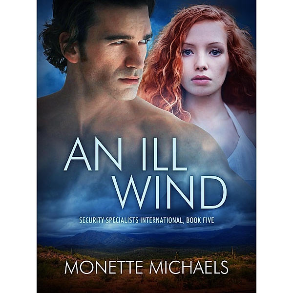 Ill Wind, Monette Michaels