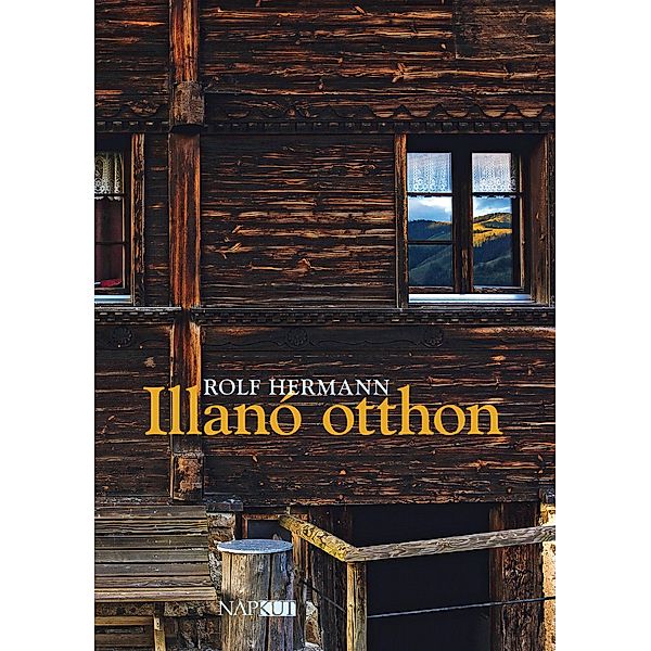 Illanó otthon, Rolf Hermann