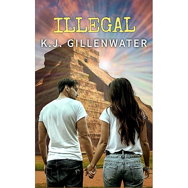 Illegal, K. J. Gillenwater