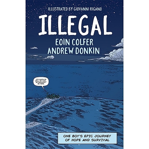 Illegal, Eoin Colfer, Andrew Donkin