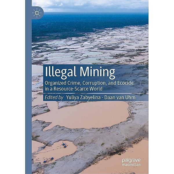 Illegal Mining / Progress in Mathematics