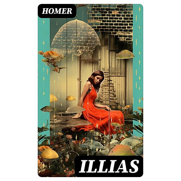 Illias, Homer