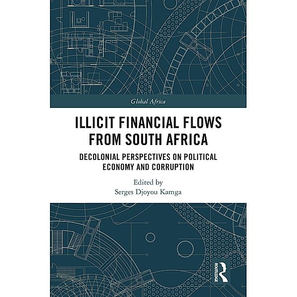 Illicit Financial Flows from South Africa