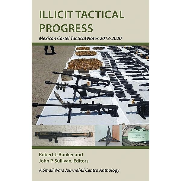 Illicit Tactical Progress, Robert J. Bunker