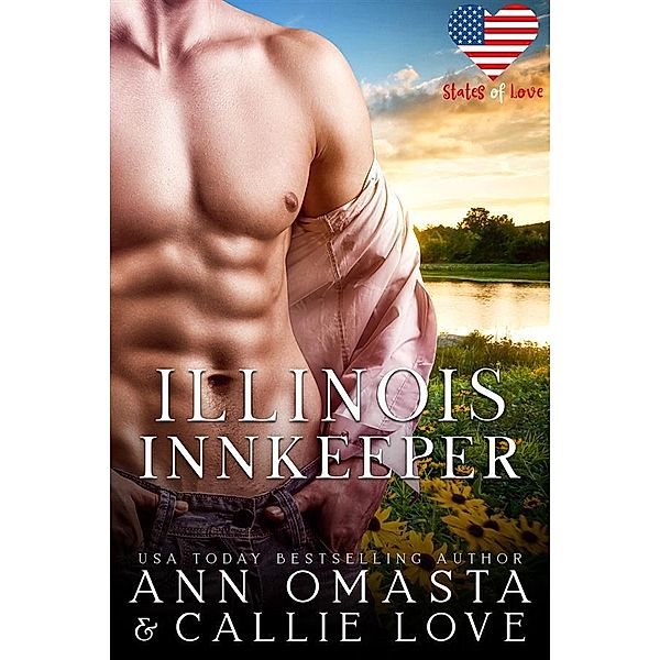 Illinois Innkeeper / States of Love Bd.12, Ann Omasta, Callie Love