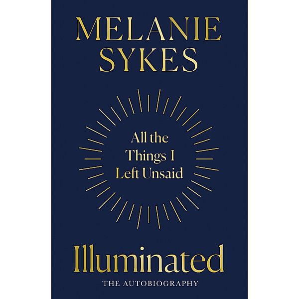 Illuminated, Melanie Sykes