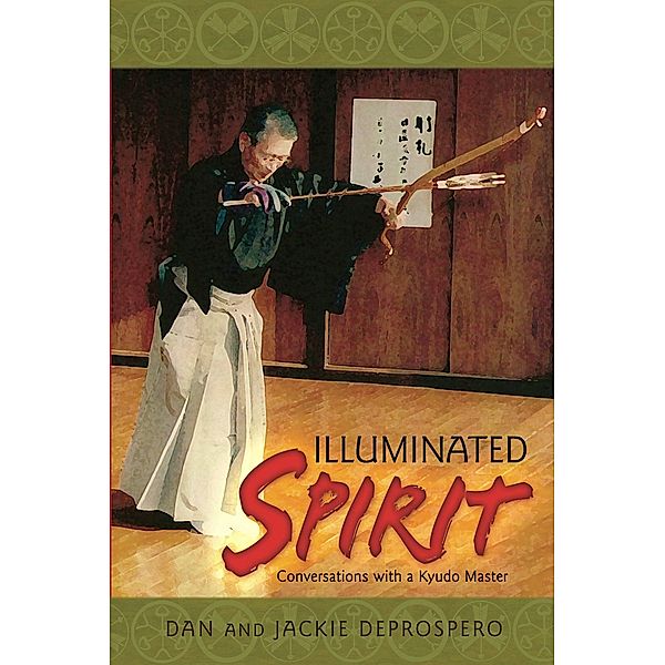 Illuminated Spirit, Dan DeProspero, Jackie DeProspero