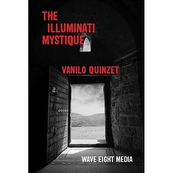 Illuminati Mystique, Vanilo Quinzet