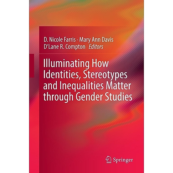 Illuminating How Identities, Stereotypes and Inequalities Matter through Gender Studies