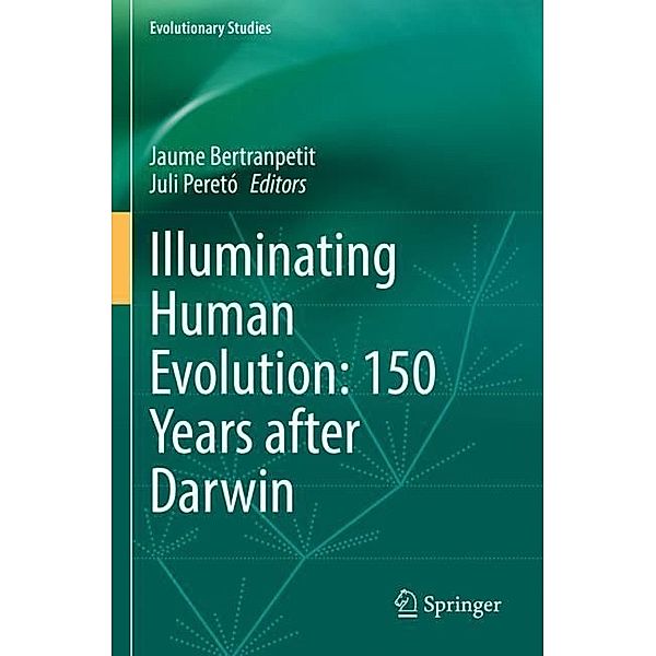 Illuminating Human Evolution: 150 Years after Darwin