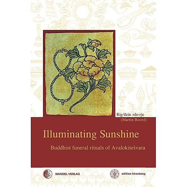 Illuminating Sunshine, m. 4 Beilage, Martin J. Boord, Rig-'dzin rGod-ldem, bLo-bzang Padma 'Phrin-las