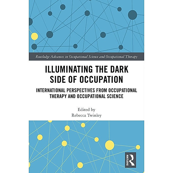 Illuminating The Dark Side of Occupation
