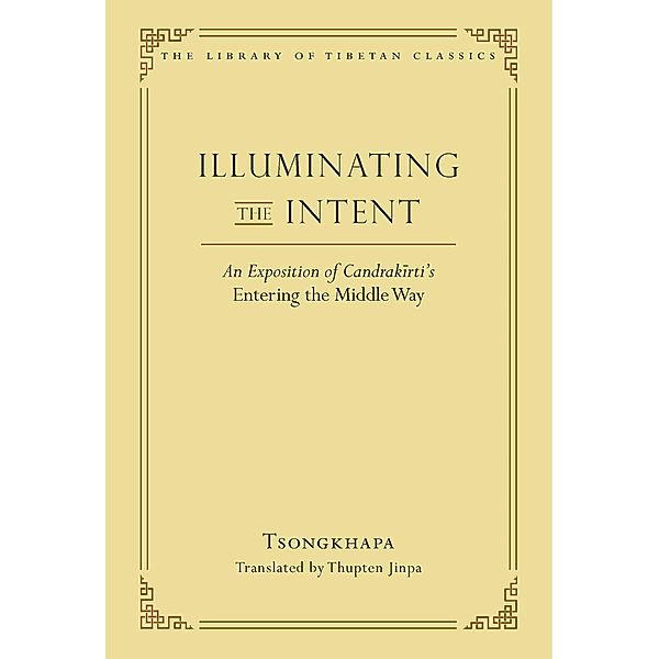 Illuminating the Intent, Thupten Jinpa