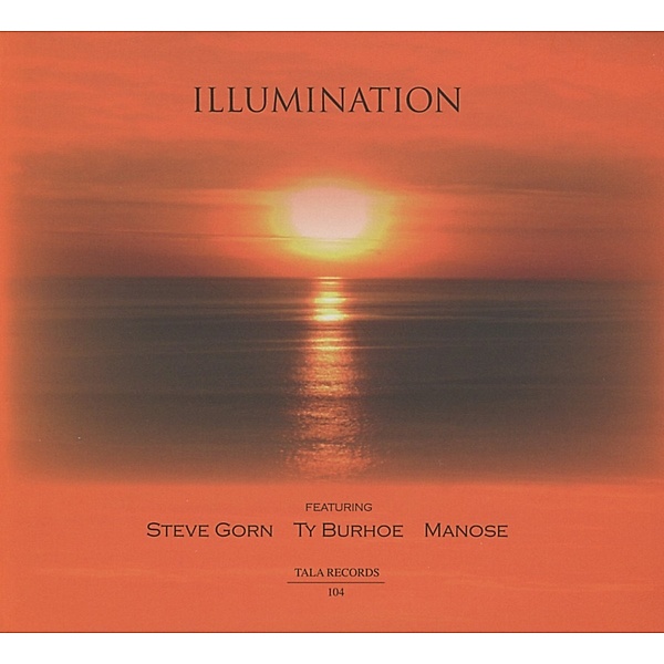 Illumination, Ty Burhoe & Manose & Gorn Steve