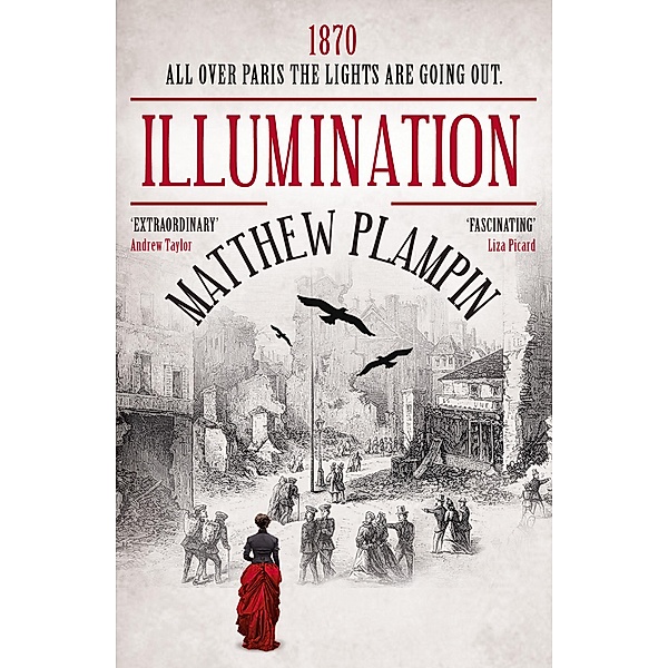 Illumination, Matthew Plampin