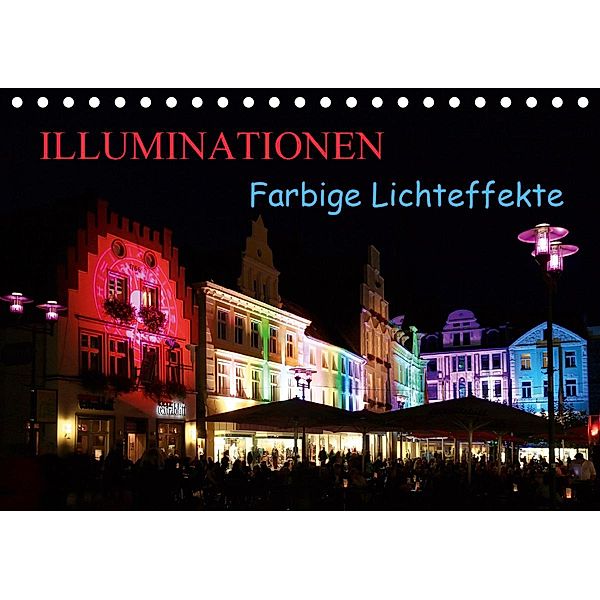 Illuminationen Farbige Lichteffekte (Tischkalender 2020 DIN A5 quer), Klaus Fröhlich