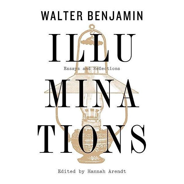 Illuminations, Walter Benjamin