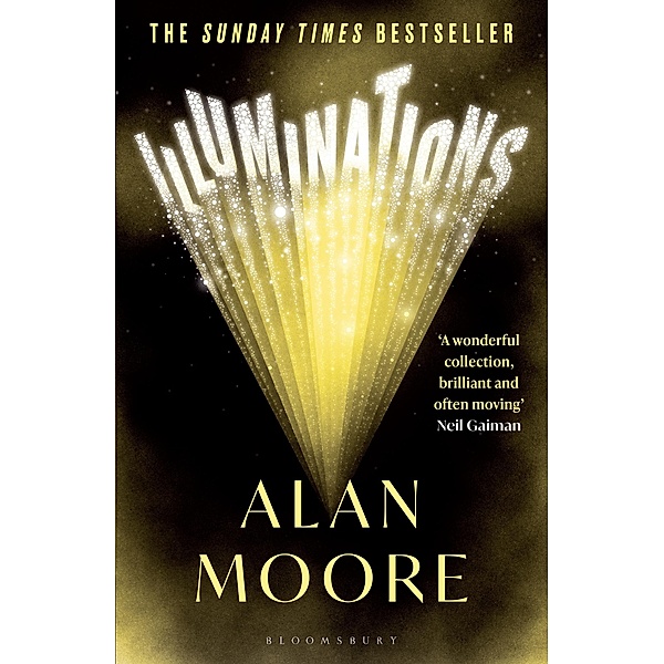 Illuminations, Alan Moore