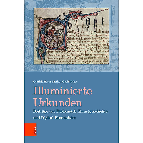 Illuminierte Urkunden / Illuminated Charters