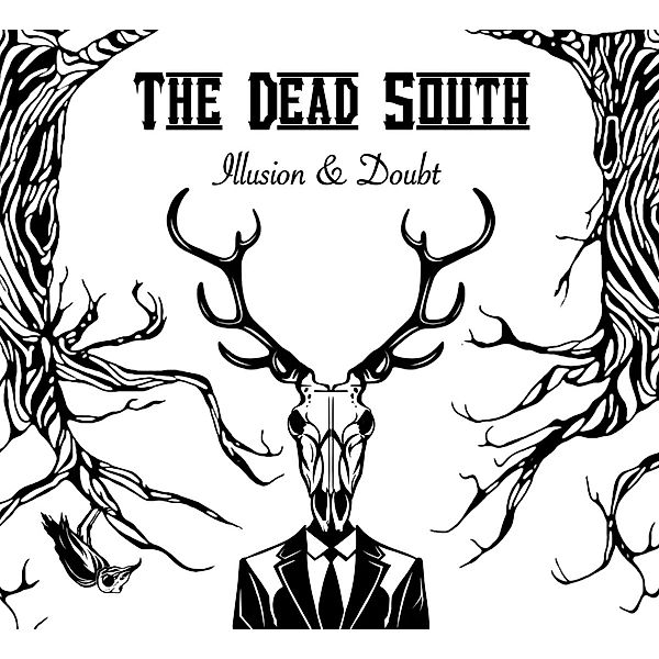 Illusion & Doubt, The Dead South