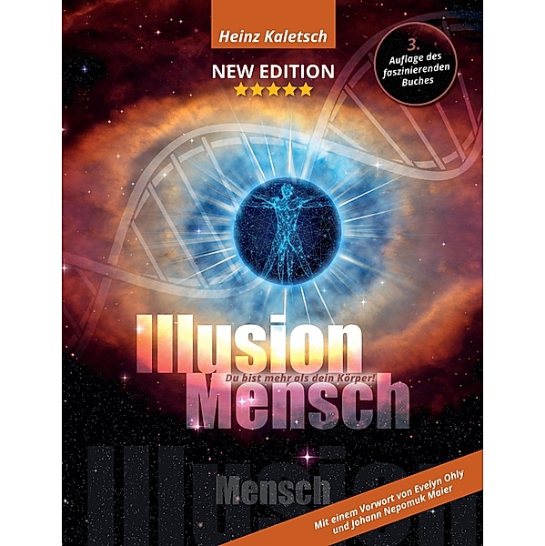 Illusion Mensch, Heinz Kaletsch