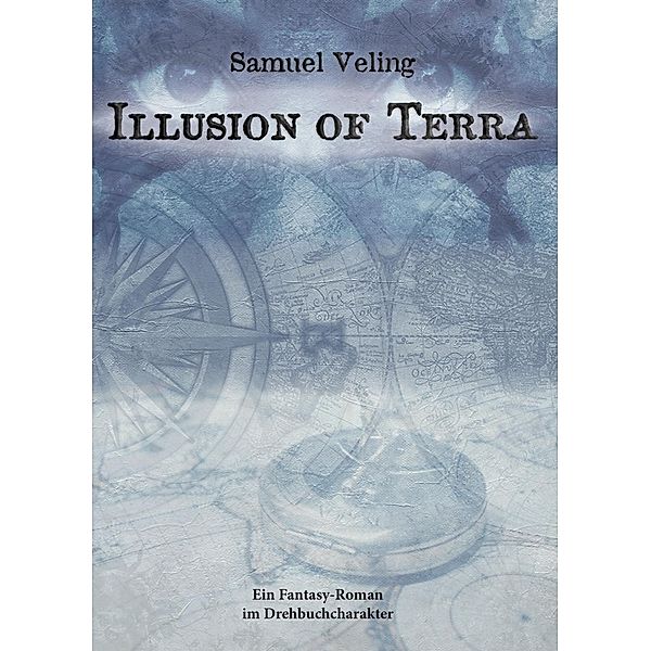 Illusion of Terra, Samuel Veling