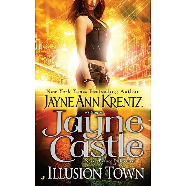 Illusion Town, Jayne Castle