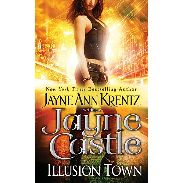 Illusion Town / A Harmony Novel Bd.14, Jayne Castle