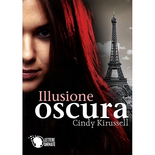 Illusione Oscura, Cindy Kirussell
