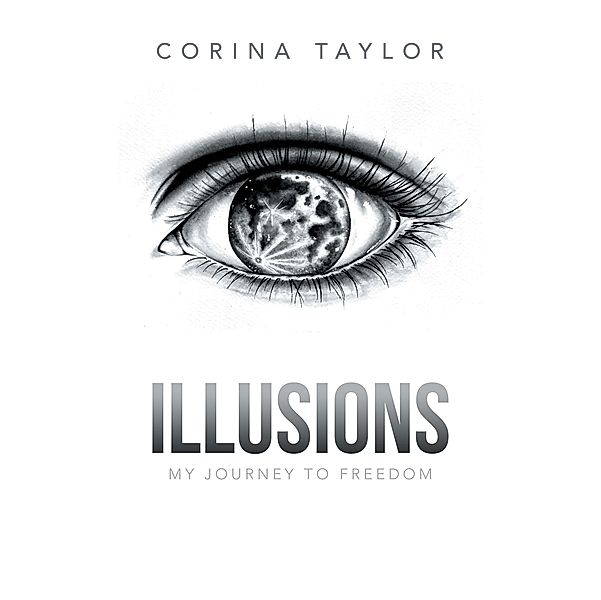 Illusions, Corina Taylor