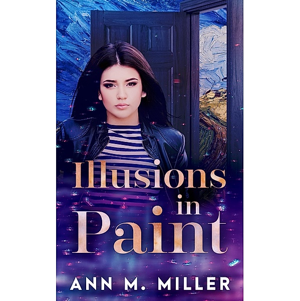 Illusions in Paint / Finch Books, Ann M. Miller