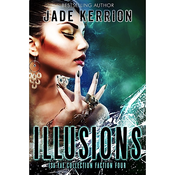 Illusions (Isa Fae) / Isa Fae, Jade Kerrion