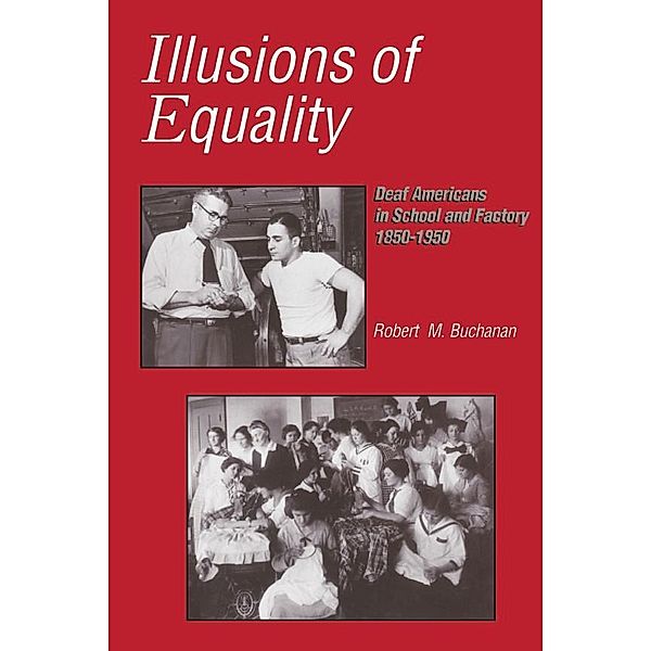 Illusions of Equality, Buchanan Robert M. Buchanan