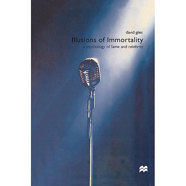 Illusions of Immortality, David Giles