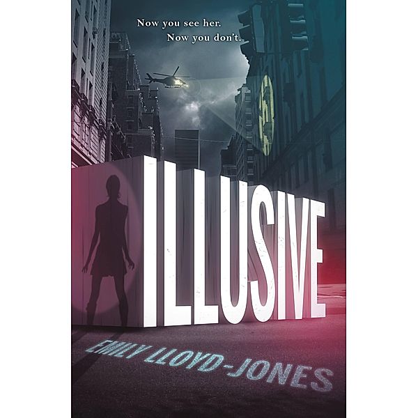 Illusive / Illusive Bd.1, Emily Lloyd-Jones