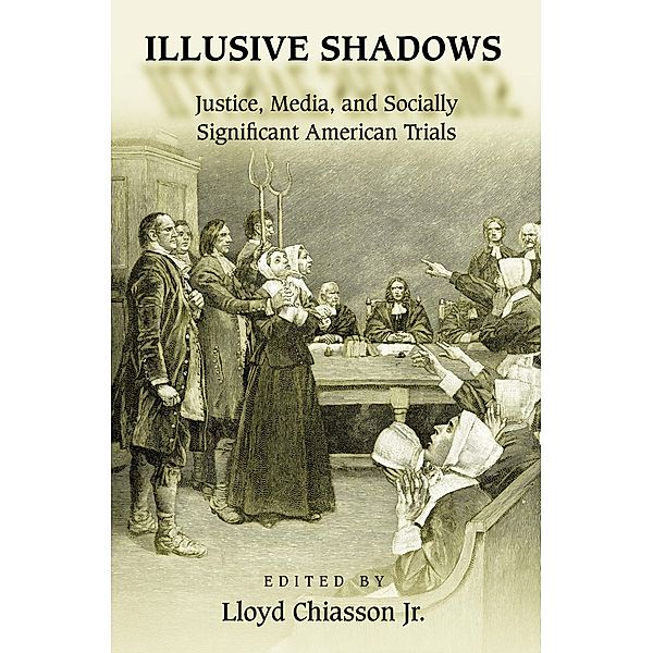 Illusive Shadows, Lloyd E. Chiasson