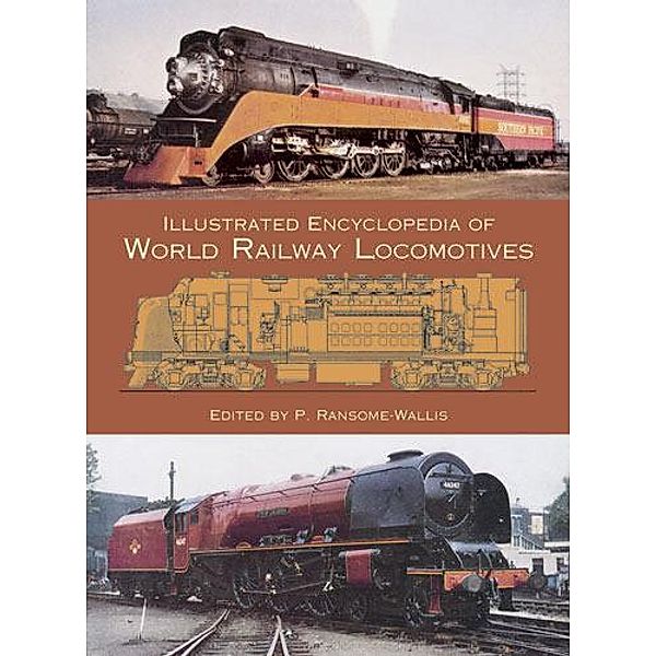 Illustrated Encyclopedia of World Railway Locomotives / Dover Transportation