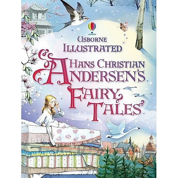 Illustrated Hans Christian Andersen's Fairy Tales, Anna Milbourne, Gillian Doherty, Ruth Brocklehurst