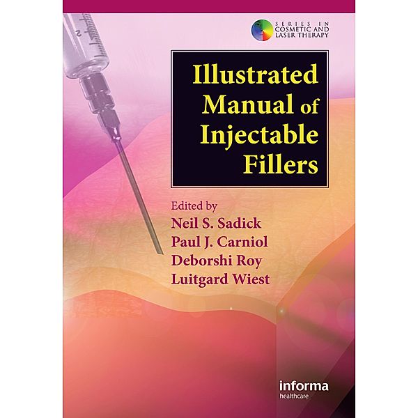 Illustrated Manual of Injectable Fillers