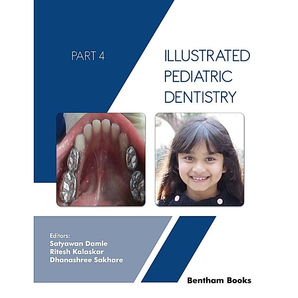 Illustrated Pediatric Dentistry - Part 4