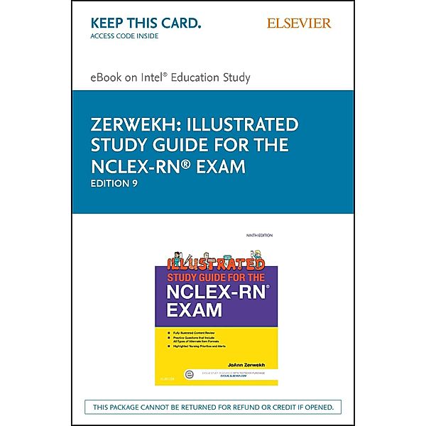 Illustrated Study Guide for the NCLEX-RN® Exam - E-Book, JoAnn Zerwekh