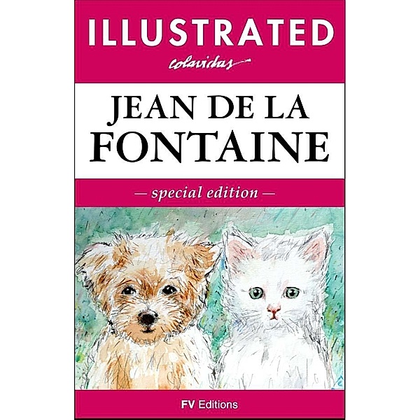 Illustrated Tales, Jean de la Fontaine, Onesimo Colavidas