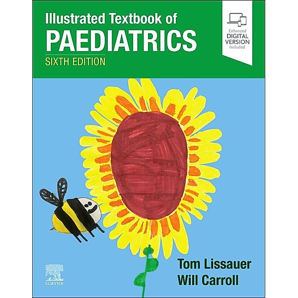 Illustrated Textbook of Paediatrics, T. Lissauer, W. Carroll