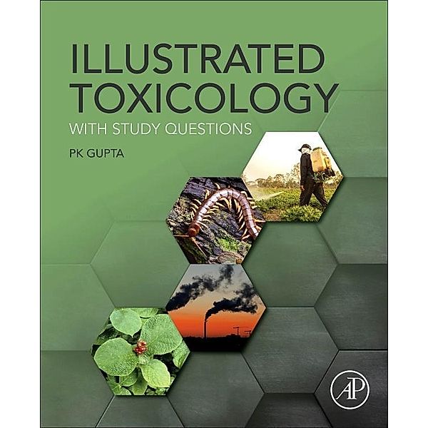 Illustrated Toxicology, P.K. Gupta