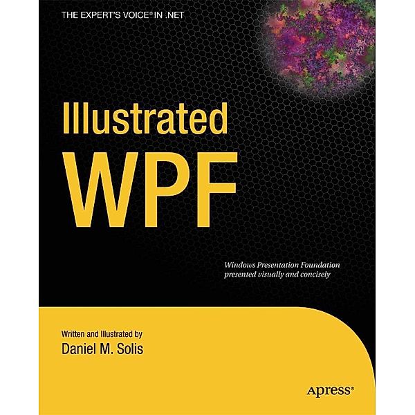 Illustrated WPF, Daniel Solis