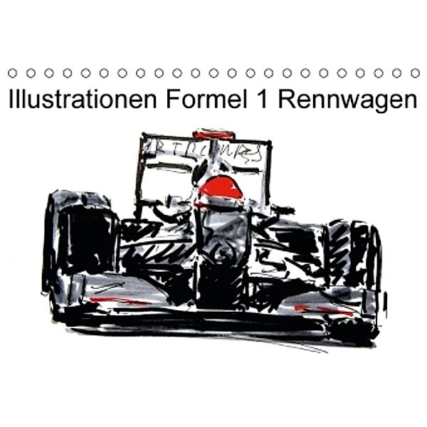 Illustrationen Formel 1 Rennwagen (Tischkalender 2016 DIN A5 quer), Gerhard Kraus