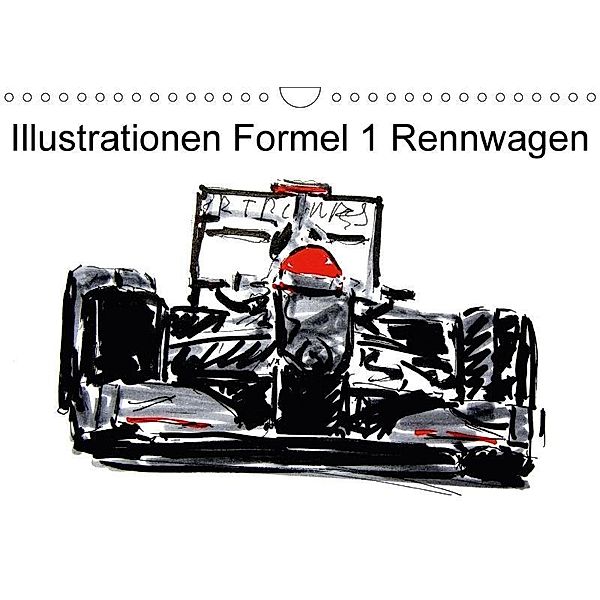 Illustrationen Formel 1 Rennwagen (Wandkalender 2017 DIN A4 quer), Gerhard Kraus